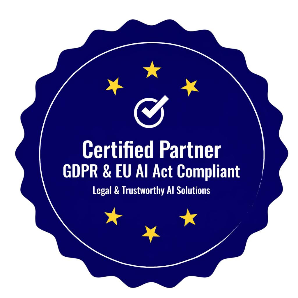 Certified Partner GDPR & EU AI Act Compliant